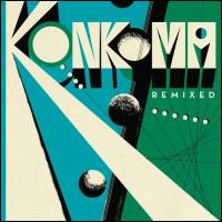 Konkoma - KonKoma Remixed : 12inch
