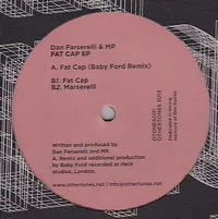 DAN FARSERELLI & MP - Fat Cap EP : 12inch
