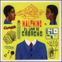 Malphino - El Lava De Gabacho : 10inch