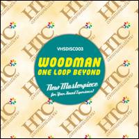 Woodman - One Loop Beyond : CD