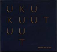 Uku Kuut - Estonian Funk : CD