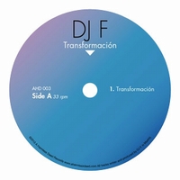 DJ F - Transformacion : 12inch