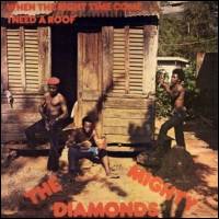 The　mighty　diamonds - I Need A Roof (Right Time) : LP