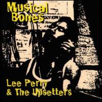 Lee Perry & The Upsetters - Musical Bones : LP