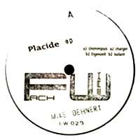 Mike Dehnert - Placide EP