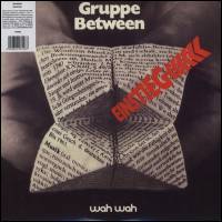 Gruppe Between - Einstieg : LP