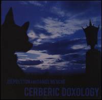 Joe Preston And Daniel Menche - Cerberic Doxology : 12inch