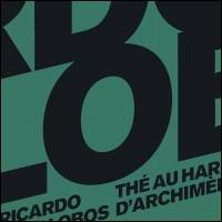 Ricardo Villalobos - The Au Harem D'Archimede : 3LP