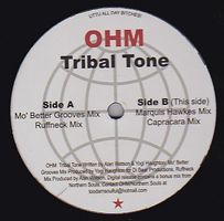 Ohm - Tribal Tone EP w/ Marquis Hawkes Remix : 12inch