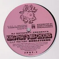 Prins Thomas - Dj Sotofett Pres. King-Phat'S-Mix-Choons : 12inch