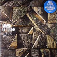 Mano Le Tough - Changing Days : 2LP