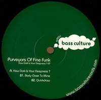 Purveyors Of Fine Funk - How Dark is Your Deepness