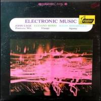 John Cage, Luciano Berio, Ilhan Mimaroglu - Electronic Music : LP