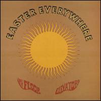 13th Floor Elevators - Easter Everywhere