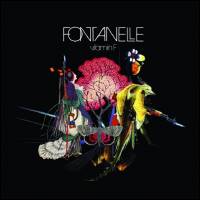 Fontanelle - Vitamin F : LP