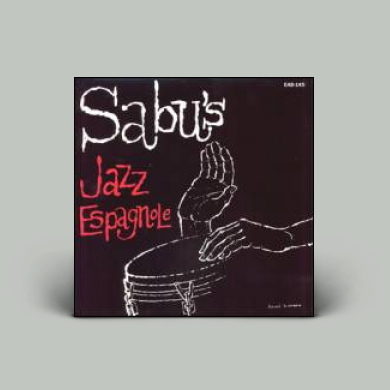 Sabu Martinez - Sabu's Jazz Espagnole | NEWTONE RECORDS