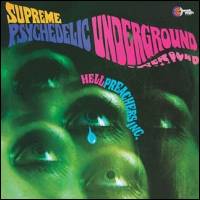 Hell Preachers Inc. - Supreme Psychedelic Underground : LP