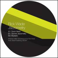 Rick Wade - Jazzometry : 12inch
