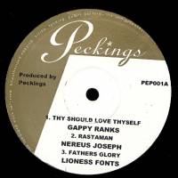 Gappy Ranks/Nereus Jospeh/Lioness Fonts - Thy Should Love Thyself/Rastaman/Fathers Glory : 10inch