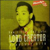 Lord Creator - Don't Stay Out Late: Greatest Hits : LP