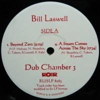 Bill Laswell - Dub Chapter 3 : MLP
