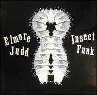 Elmore Judd - The Insect Funk : LP