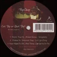 Popchop - Cut Up Or Shut Up : MLP