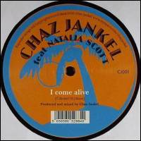 Chaz Jankel & Natalia Scott - I Come Alive : 12inch