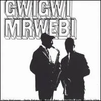 Gwigwi Mrwebi - Mbaqanga Songs : LP