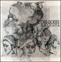 Kalbata - Oh Gosh