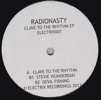 Radionasty - Clave To The Rhythm EP