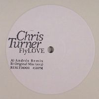 Chris Turner - FlyLOVE : 10inch