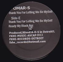 Omar-S - Thank You For Letting Me Be Myself (Vinyl Part Two) : 2x12inch