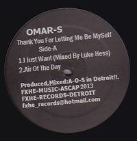 Omar-S - Thank You For Letting Me Be Myself (Vinyl Part One) : 2x12inch