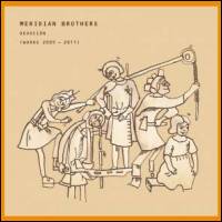 Meridian Brothers - Devocion (Works 2005-2011) : LP