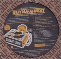 Guynamukat - Archway Riviera Tropical Jam EP : 12inch