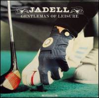 Jadell - Gentleman Of Leisure : 2LP