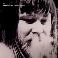 Edward - Remixes on Conny Plank : 12inch