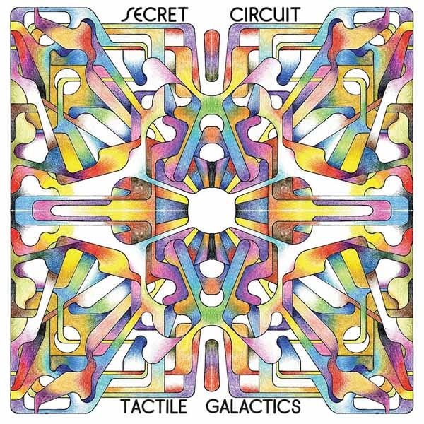 Secret Circuit - Tactile Galactics : 2LP