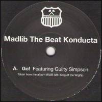 Madlib The Beat Konducta - Go! / Gamble On Ya Boy : 7inch