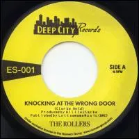 The Rollers - Knocking At The Wrong Door : 7inch
