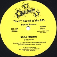 Bobby Raveen / Nadie La Fonde - Soca Fusion / Three Way Situation : 12inch