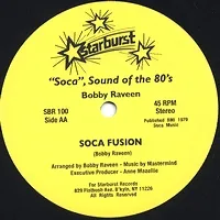 Bobby Raveen / Nadie La Fonde - Soca Fusion / Three Way Situation : 12inch
