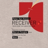 Peter Van Hoesen - Receiver 3/3 - Marcel Fengler & Neel Remixes : 12inch