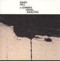 Mark Fell - n-Dimensional Analysis : 12inch