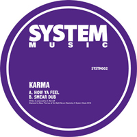 Karma - How Ya Feel / Smear Dub : 12inch
