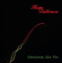 Hugo Fattoruso - Canciones Sin Fin : CD