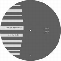 Takuya Matsumoto - Side by Side EP : 12inch