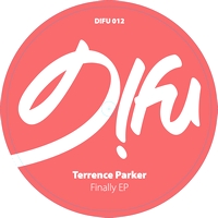 Terrence Parker - Finally Ep : 12inch