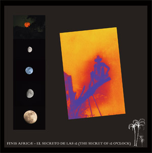 Finis Africae - El Secreto de las 12 (The Secret of 12 O'Clock) : CD